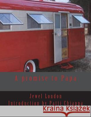 A promise to Papa Chiappa, Patti 9781722236687 Createspace Independent Publishing Platform