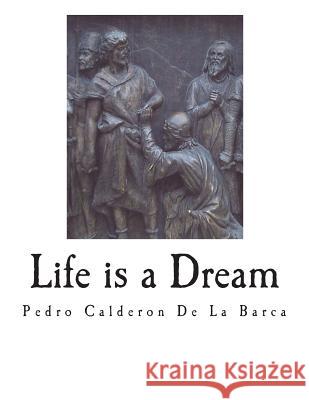 Life is a Dream: A Philosophical Allegory Fitzgerald, Edward 9781722248062 Createspace Independent Publishing Platform