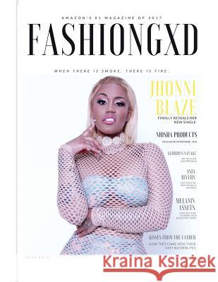 Fashion Gxd Magazine: Jhonni Blaze 