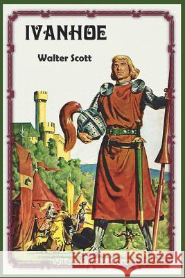 Ivanhoe Walter Scott 9781722300319 Createspace Independent Publishing Platform