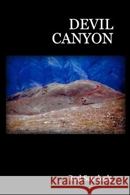 Devil Canyon Rod Scurlock 9781722302986