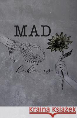 Mad Like Us Matt Green 9781722314132