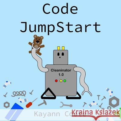 Code JumpStart Amare, Maria 9781722450601 Createspace Independent Publishing Platform