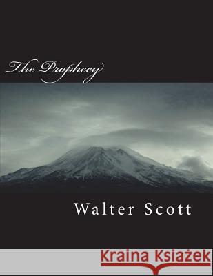 The Prophecy Walter Scott 9781722480448