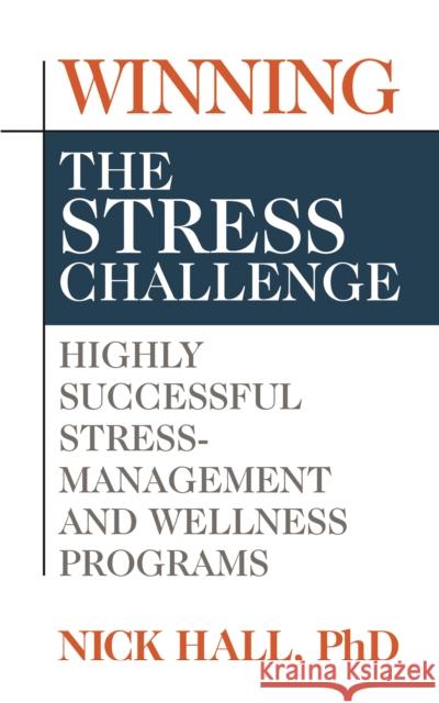 Winning the Stress Challenge  9781722500221 G&D Media