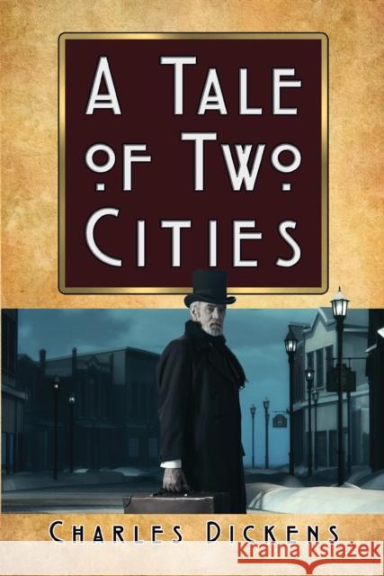 A Tale of Two Cities Charles Dickens 9781722503406 G&D Media