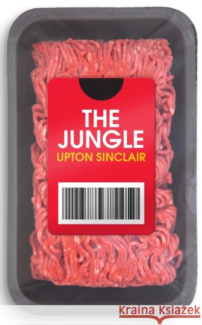 The Jungle Upton Sinclair 9781722504113 G&D Media