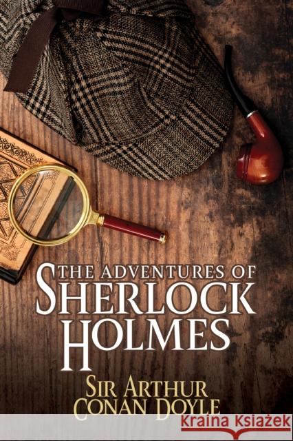 The Adventures of Sherlock Holmes Sir Arthur Conan Doyle 9781722504397 G&D Media