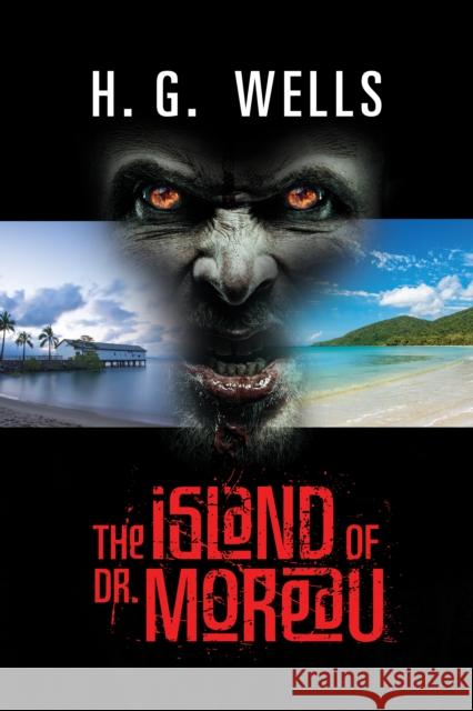 The Island of Dr. Moreau H. G. Wells 9781722504410 G&D Media