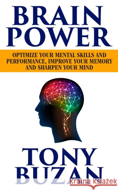 Brain Power Tony Buzan 9781722506360 G&D Media