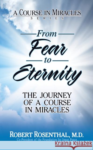 From Fear to Eternity Robert Rosental 9781722506421 G&D Media
