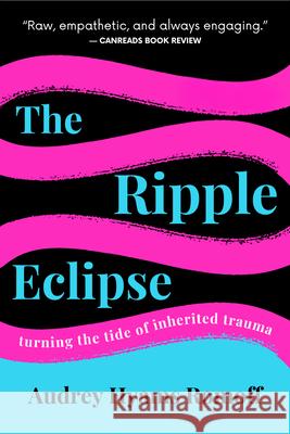 The Ripple Eclipse Audrey Hyams Romoff 9781722599348 Burman/G&d