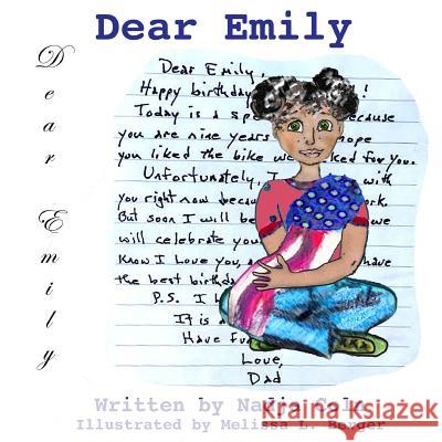 Dear Emily Nadja Coln Melissa L. Berger 9781722653729 Createspace Independent Publishing Platform