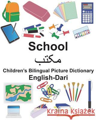 English-Dari School Children's Bilingual Picture Dictionary Richard Carlso Suzanne Carlson 9781722744373 Createspace Independent Publishing Platform