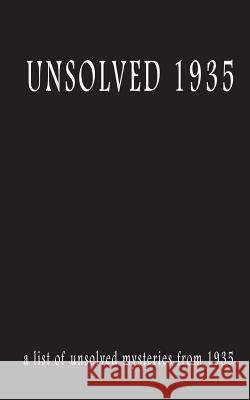 Unsolved 1935 MR Pat Finn 9781722758301 Createspace Independent Publishing Platform