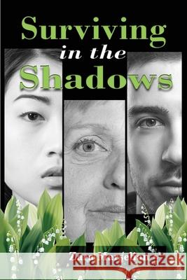 Surviving in the Shadows Zara Marselian 9781722793074