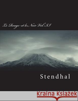 Le Rouge Et Le Noir Vol. II Stendhal 9781722833527 Createspace Independent Publishing Platform