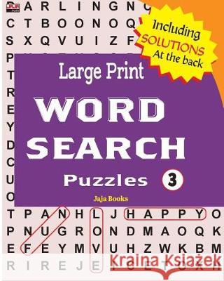 Large Print Word Search Puzzles 3 Jaja Books 9781722836726 Createspace Independent Publishing Platform