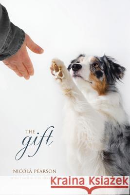 The Gift Timothy O'Rourk Nicola Pearson 9781722858148