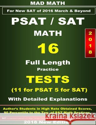 2018 PSAT-SAT Math 16 Tests Su, John 9781722903633 Createspace Independent Publishing Platform