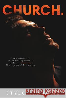 Church. Stylo Fantome 9781722990947