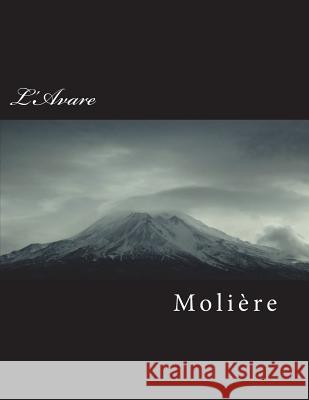 L'Avare Moliere 9781723006296