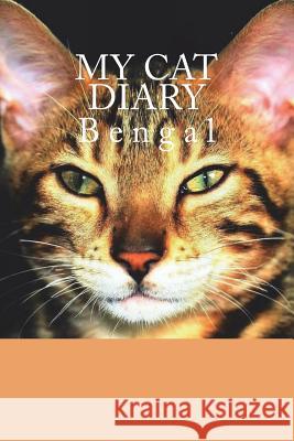 My cat diary: Bengal Young, Steffi 9781723015427 Createspace Independent Publishing Platform