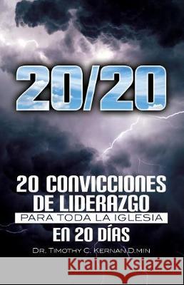 20/20 (en español) Kernan, Timothy C. 9781723020452 Createspace Independent Publishing Platform