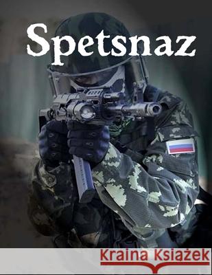 Spetsnaz Department of Defense 9781723044380 Createspace Independent Publishing Platform