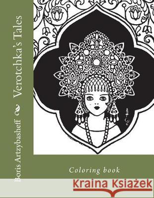 Verotchka's Tales: Coloring book Guido, Monica 9781723080555 Createspace Independent Publishing Platform