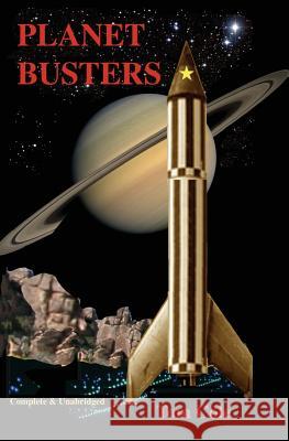 Planet Busters Tom Cole 9781723092190 Createspace Independent Publishing Platform