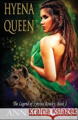 Hyena Queen Ann Mayburn 9781723133312