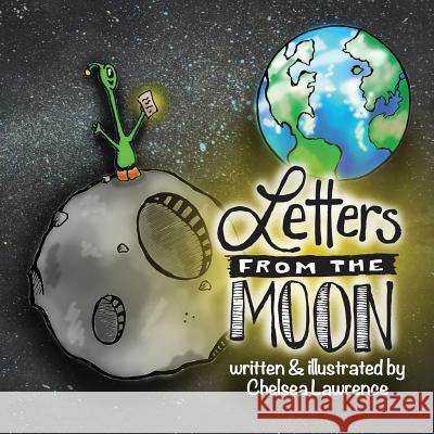 Letters from the Moon Chelsea Lawrence 9781723152788