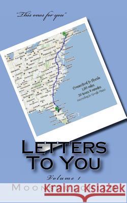 Letters To You: Volume 1 Tavon, Michael 9781723176302