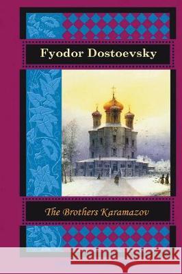 The Brothers Karamazov Fyodor Dostoevsky 9781723212604