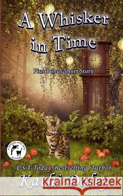 A Whisker in Time Kathi Daley 9781723239007