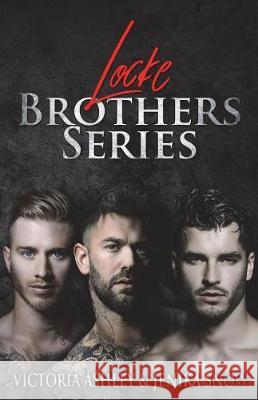 Locke Brothers Series Victoria Ashley Jenika Snow 9781723249242