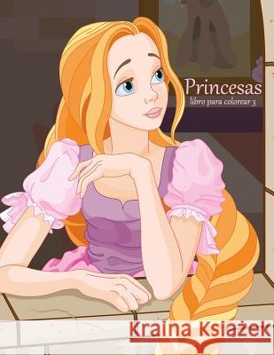 Princesas libro para colorear 3 Nick Snels 9781723275265 Createspace Independent Publishing Platform