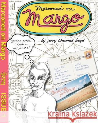 Marooned On Margo Boyd, Jerry Thomas 9781723283635