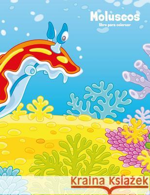 Moluscos libro para colorear 1 Nick Snels 9781723301339 Createspace Independent Publishing Platform