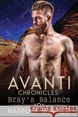 Bray's Balance Hannah Walker Jessica McKenna Kellie Dennis 9781723412462