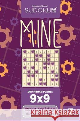 Sudoku Mine - 200 Normal Puzzles 9x9 (Volume 7) Dart Veider 9781723434402