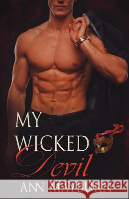 My Wicked Devil Ann Mayburn 9781723511547