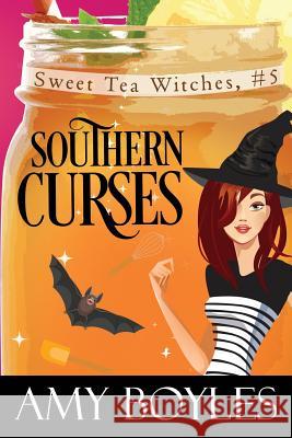 Southern Curses Amy Boyles 9781723513022