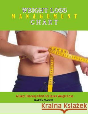 Life Style Weight Management Chart Valentine Peters Karen Masha 9781723523809 Createspace Independent Publishing Platform