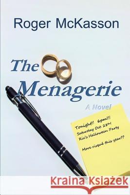 The Menagerie Roger McKasson 9781723534720 Createspace Independent Publishing Platform