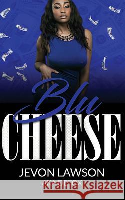 Blu Cheese Jevon Lawson 9781723570124