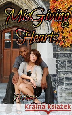 MisGiving Hearts Hayes, S. I. 9781723712159 Independently Published