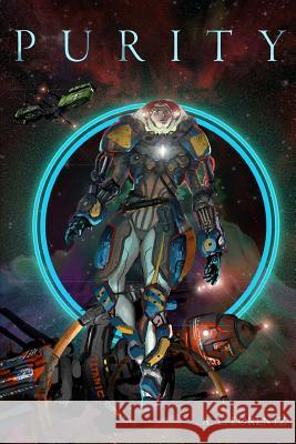 Purity A. L. Lorentz 9781723713620 Independently Published