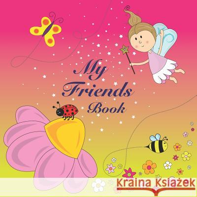 My Friends Book Chrissi Martin Chrissi Martin 9781723723063 Independently Published